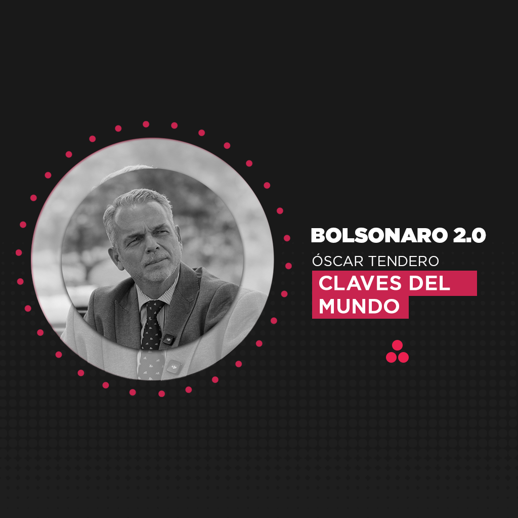 Claves del Mundo | Bolsonaro 2.0