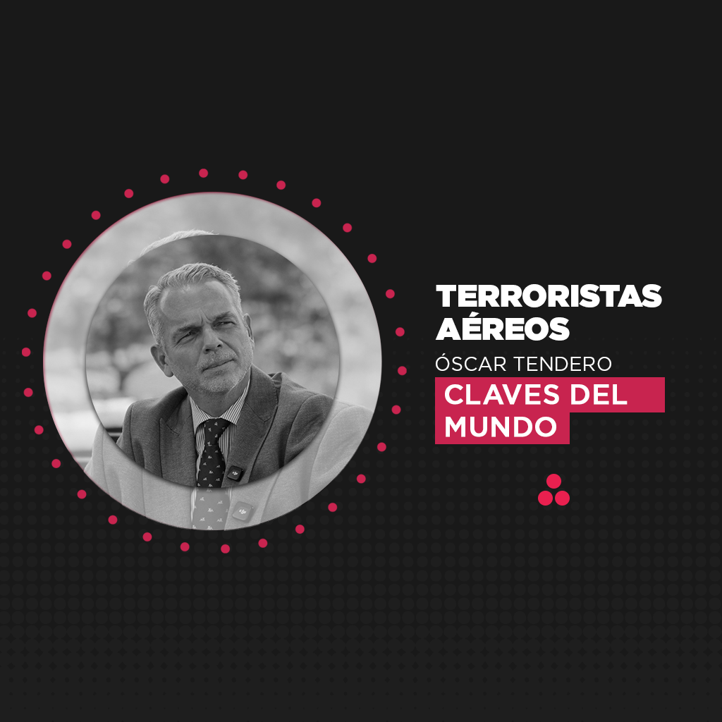 Claves del Mundo | Terroristas aéreos